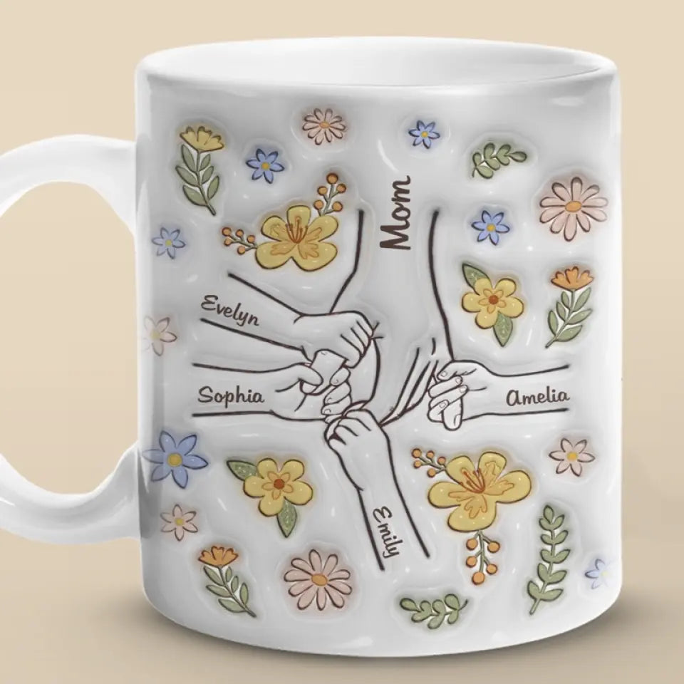 You Hold Our Hands, Also Our Hearts - Personalised 3D Inflated Effect Printed Mug - Gift For Mom, Grandma