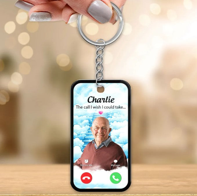 The Call I Wish I Could Take Memorial Keychain